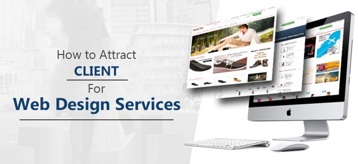 How to Attract Clients for Web Design Services