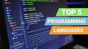 Top Five Programming Languages of the World - HawksCode
