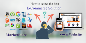 How to select the best e-commerce solution