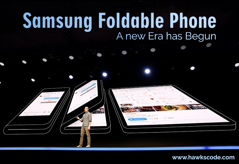 Samsung Foldable Phone- A new Era has Begun